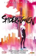 spider gwen: un gran poder-jason latour-robbie rodriguez-9788490946367 spider gwen: un gran poder-jason latour-robbie rodriguez-9788490946367