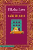 caído del cielo-diksha basu-9788491049067 caído del cielo-diksha basu-9788491049067