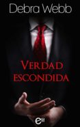 verdad escondida (ebook)-debra webb-9788491700067 verdad escondida (ebook)-debra webb-9788491700067
