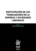 participacion de los trabajadores en la empresa y sociedades laborales-9788491900467 participacion de los trabajadores en la empresa y sociedades laborales-9788491900467