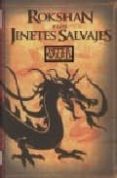 rokshan y los jinetes salvajes-peter award-9788492429967 rokshan y los jinetes salvajes-peter award-9788492429967