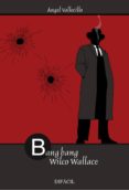 BANG BANG, WILCO WALLACE-2297266-otro-formato