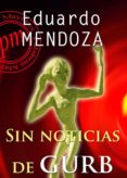 sin noticias de gurb (ebook)-eduardo mendoza-9788492589067 sin noticias de gurb (ebook)-eduardo mendoza-9788492589067