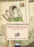 una antologia poetica-federico garcia lorca-9788492716067 una antologia poetica-federico garcia lorca-9788492716067