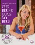 què beure quan no beus-meritxell falgueras i febrer-9788492920167 què beure quan no beus-meritxell falgueras i febrer-9788492920167