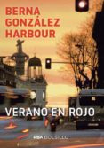 verano en rojo-berna gonzalez harbour-9788492966967 verano en rojo-berna gonzalez harbour-9788492966967