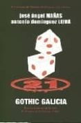 gothic galicia-jose angel mañas hernandez-9788493537067 gothic galicia-jose angel mañas hernandez-9788493537067