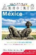 mejico (guias arcoiris)-9788493541767 mejico (guias arcoiris)-9788493541767