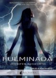 fulminada-jennifer bosworth-9788493975067 fulminada-jennifer bosworth-9788493975067