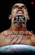 el condenado, saga lealtad ii (ebook)-liah s. queipo-9788494050367 el condenado, saga lealtad ii (ebook)-liah s. queipo-9788494050367