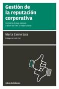gestión de la reputación corporativa-marta carrio sala-9788494057267 gestión de la reputación corporativa-marta carrio sala-9788494057267