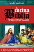 la cocina de la biblia-mado martinez-9788494125867 la cocina de la biblia-mado martinez-9788494125867