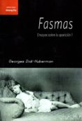 fasmas-georges didi-huberman-9788494367267 fasmas-georges didi-huberman-9788494367267