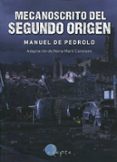 mecanoscrito del segundo origen-manuel de pedrolo-9788494402067 mecanoscrito del segundo origen-manuel de pedrolo-9788494402067