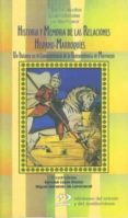 historia y memoria de las relaciones hispano-marroquies-bernabe lopez garcia-9788496327467 historia y memoria de las relaciones hispano-marroquies-bernabe lopez garcia-9788496327467