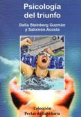 psicologia del triunfo-delia steinberg guzman-salomon acosta-9788496369467 psicologia del triunfo-delia steinberg guzman-salomon acosta-9788496369467