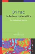 dirac la belleza matematica-sergio baselga moreno-9788496566767 dirac la belleza matematica-sergio baselga moreno-9788496566767