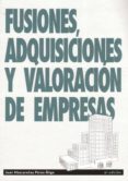 fusiones adquisiciones y valoracion de empresas(5ª ed.) (ebook)-juan mascareñas perez-iñigo-9788496877467 fusiones adquisiciones y valoracion de empresas(5ª ed.) (ebook)-juan mascareñas perez-iñigo-9788496877467
