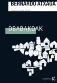 obabaoak-bernardo atxaga-9788496957367 obabaoak-bernardo atxaga-9788496957367