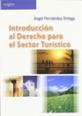 introduccion al derecho para el sector turistico-angel fernandez ortega-9788497323567 introduccion al derecho para el sector turistico angel fernandez ortega 9788497323567