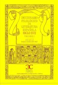 diccionario filologico de literatura española: siglo xvii vol. i-9788497403467 diccionario filologico de literatura española: siglo xvii vol. i-9788497403467