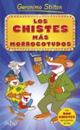 los chistes mas morrocotudos-geronimo stilton-9788497547567 los chistes mas morrocotudos-geronimo stilton-9788497547567