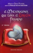 el matadragones que tenia el corazon pesaroso-marcia grad powers-9788497771467 el matadragones que tenia el corazon pesaroso-marcia grad powers-9788497771467