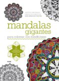 mandalas gigantes: para colorear con mindfulness-jane snedden peever-9788498018967 mandalas gigantes: para colorear con mindfulness-jane snedden peever-9788498018967