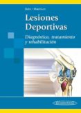 lesiones deportivas : diagnostico, tratamiento y rehabilitacion-roald bahr-sierre maehlum-9788498350067 lesiones deportivas : diagnostico, tratamiento y rehabilitacion-roald bahr-sierre maehlum-9788498350067