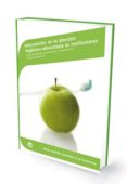 intervencion en la atencion higienico-alimentaria en institucione s. papel del profesional sociosanitario en la asistencia fisica a personas dependientes-mª del pilar esperanza-9788498392067 intervencion en la atencion higienico-alimentaria en institucione s. papel del profesional sociosanitario en la asistencia fisica a personas dependientes-mª del pilar esperanza-9788498392067