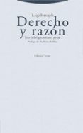 derecho y razon: teoria del garantismo penal-luigi ferrajoli-9788498790467 derecho y razon: teoria del garantismo penal-luigi ferrajoli-9788498790467