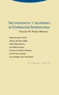 instrumentos y regimenes de cooperacion internacional-fernando mariño mendez-9788498793567 instrumentos y regimenes de cooperacion internacional-fernando mariño mendez-9788498793567