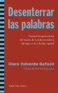 desenterrar las palabras-clara valverde gefaell-9788498885767 desenterrar las palabras-clara valverde gefaell-9788498885767