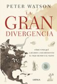 la gran divergencia-peter watson-9788498927467 la gran divergencia-peter watson-9788498927467