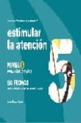 estimular la atencion nivel 5: para niños de 5 años-jesus jarque garcia-9788498960167 estimular la atencion nivel 5: para niños de 5 años-jesus jarque garcia-9788498960167