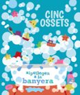 cinc ossets xipollegen a la banyera-9788499068367 cinc ossets xipollegen a la banyera-9788499068367