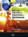 nutricion deportiva para deportistas de resistencia-monique ryan-9788499105567 nutricion deportiva para deportistas de resistencia-monique ryan-9788499105567