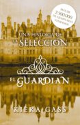 el guardián (ebook)-kiera cass-9788499188867 el guardián (ebook)-kiera cass-9788499188867