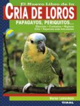 el nuevo libro de la cria de loros-9788499280967 el nuevo libro de la cria de loros-9788499280967