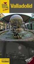valladolid 2014 (guia total urban)-pascual izquierdo-9788499356167 valladolid 2014 (guia total urban)-pascual izquierdo-9788499356167
