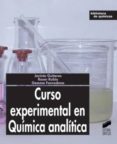 curso experimental en química analítica (ebook)-jacinto guiteras-roser rubio-gemma fonrodona-9788499584867 curso experimental en química analítica (ebook)-jacinto guiteras-roser rubio-gemma fonrodona-9788499584867