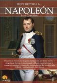 breve historia de napoleon-juan granados-9788499674667 breve historia de napoleon-juan granados-9788499674667