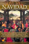 breve historia de la navidad-francisco jose gomez-9788499675367 breve historia de la navidad-francisco jose gomez-9788499675367