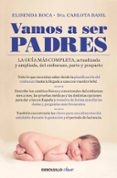 vamos a ser padres-elisenda roca-carlota basil-9788499894867 vamos a ser padres-elisenda roca-carlota basil-9788499894867