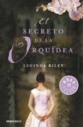 el secreto de la orquidea-lucinda riley-9788499895567 el secreto de la orquidea-lucinda riley-9788499895567