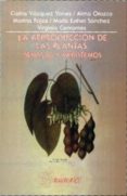 la reproduccion de las plantas-carlos vazquez yanes-9789681653767 la reproduccion de las plantas-carlos vazquez yanes-9789681653767