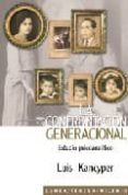 confrontacion generacional: estudio psicoanalitico-kancyper luis-9789870003267 confrontacion generacional: estudio psicoanalitico-kancyper luis-9789870003267