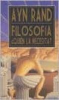 filosofia ¿quien la necesita?-ayn rand-9789871239467 filosofia ¿quien la necesita?-ayn rand-9789871239467
