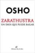 zarathustra un dios que puede bailar-9789872097967 zarathustra un dios que puede bailar-9789872097967
