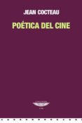 poetica del cine-jean cocteau-9789873743467 poetica del cine-jean cocteau-9789873743467